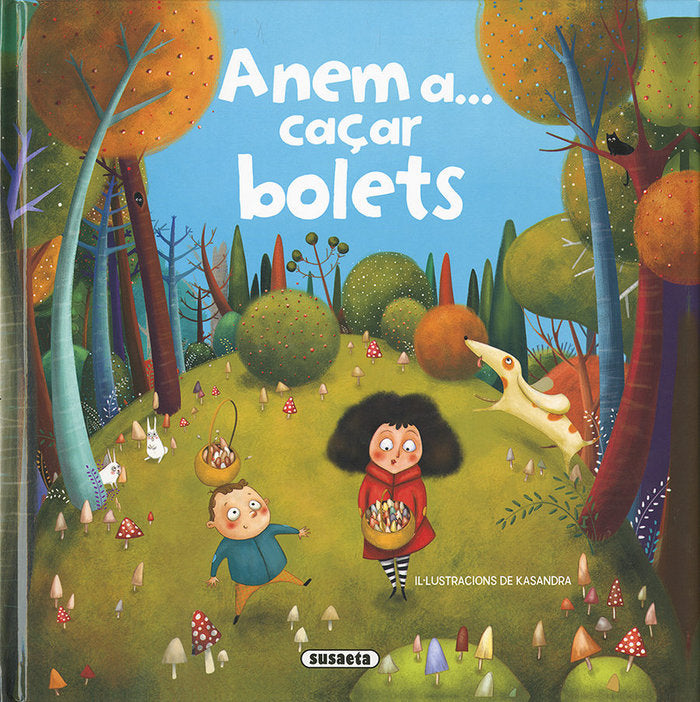 Anem a... caçar bolets, de Cassany | portada del libro