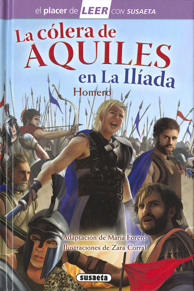 La cólera de Aquiles en la Ilíada, de Forero, María | portada del libro