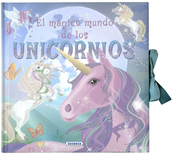 El mágico mundo de los unicornios, de Ediciones, Susaeta | portada del libro