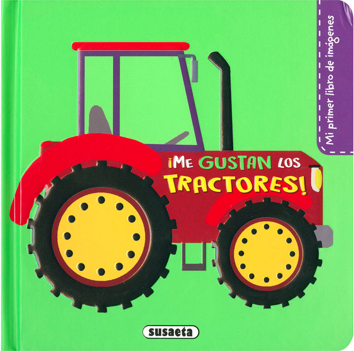 ¡Me gustan los tractores!, de Campos | portada del libro