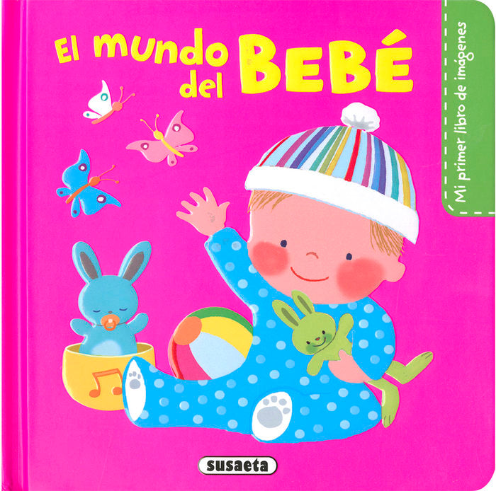 El mundo del bebe, de Campos, Pilar | portada del libro