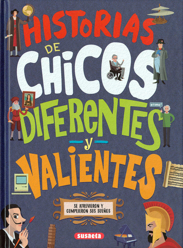 Historias de chicos diferentes y valientes, de Montoro Bayón | portada del libro