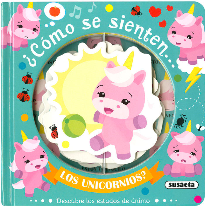 ¿Cómo se sienten... los unicornios?, de Ediciones, Susaeta | portada del libro