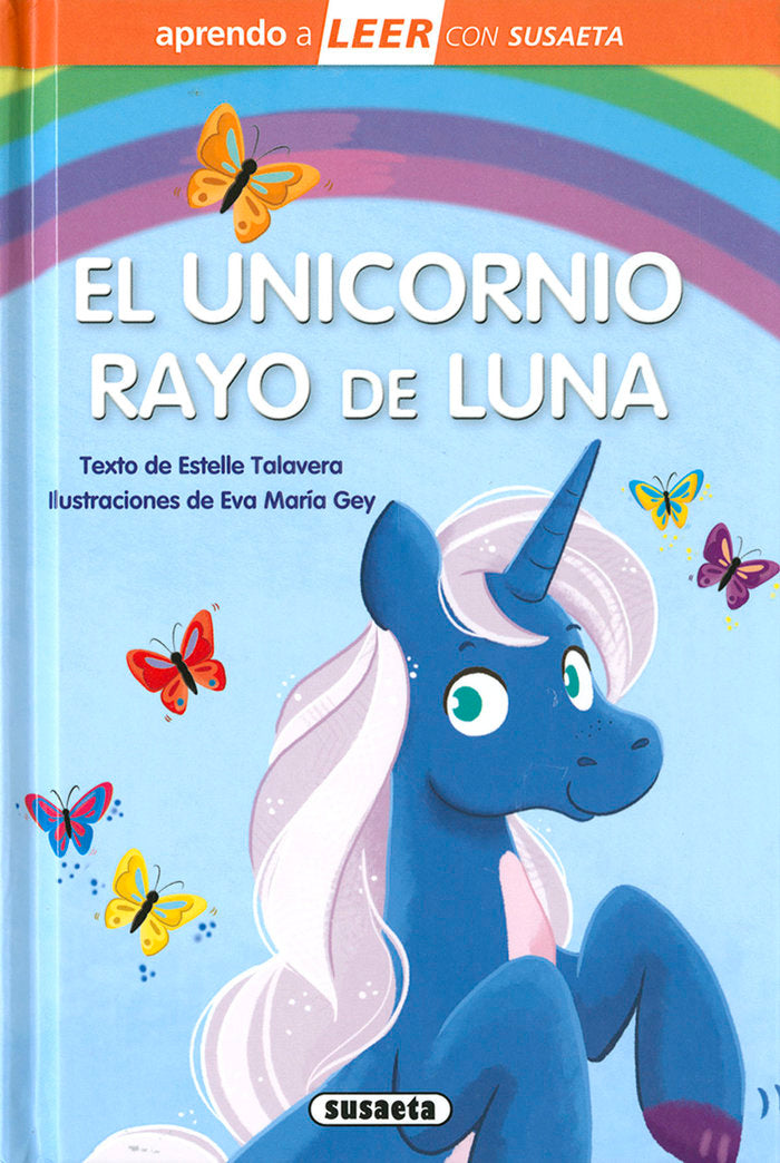 El unicornio Rayo de Luna, de Talavera, Estelle | portada del libro