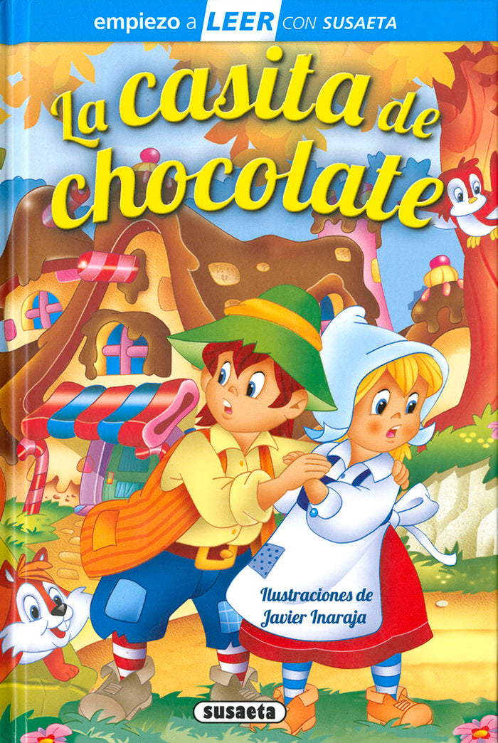 La casita de chocolate, de Ediciones, Susaeta | portada del libro
