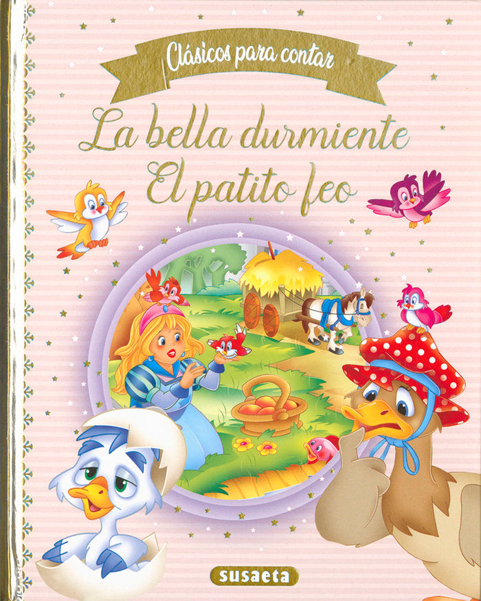 LA BELLA DURMIENTE - EL PATITO FEO, de EDICIONES, SUSAETA | portada del libro