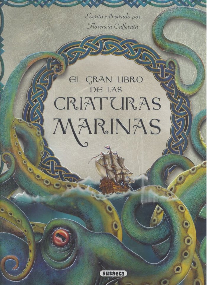 EL GRAN LIBRO DE LAS CRIATURAS MARINAS, de CAFFERATA, FLORENCIA | portada del libro