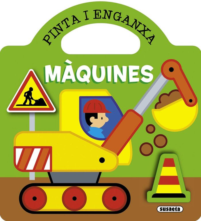 MAQUINES (PINTA I ENGANXA), de BUSQUETS, JORDI | portada del libro