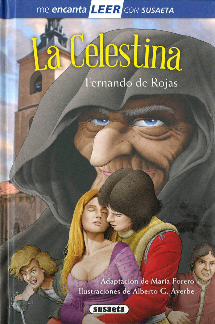 LA CELESTINA, de ROJAS, FERNANDO (ADAPT. MARIA FORERO) | portada del libro