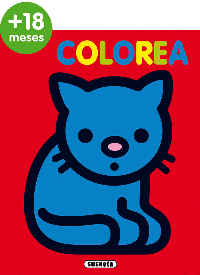 COLOREA POR EDADES 18 MESES, de SUSAETA, EQUIPO | portada del libro