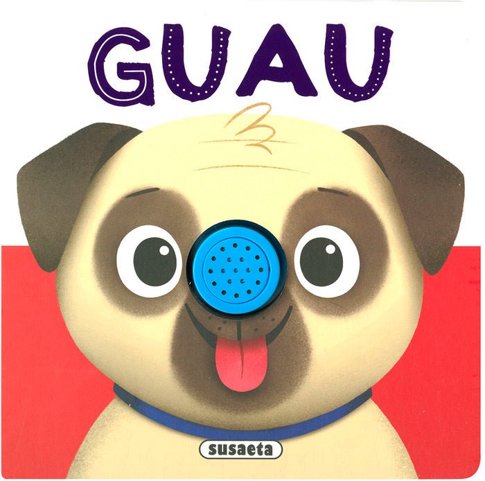 GUAU, de SUSAETA, EQUIPO | portada del libro