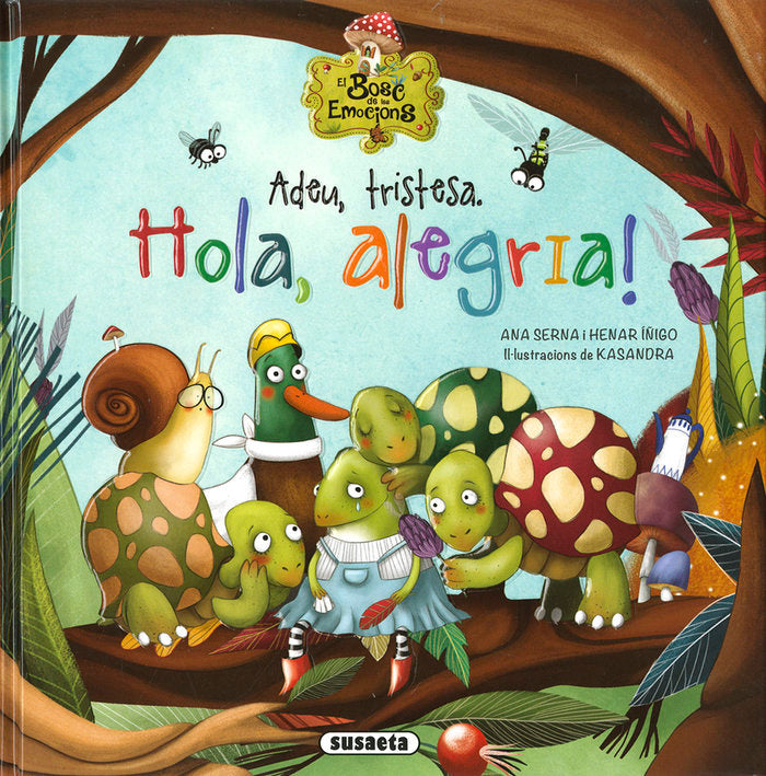 ADEU, TRISTESA. HOLA, ALEGRIA!, de SERNA, ANA | portada del libro