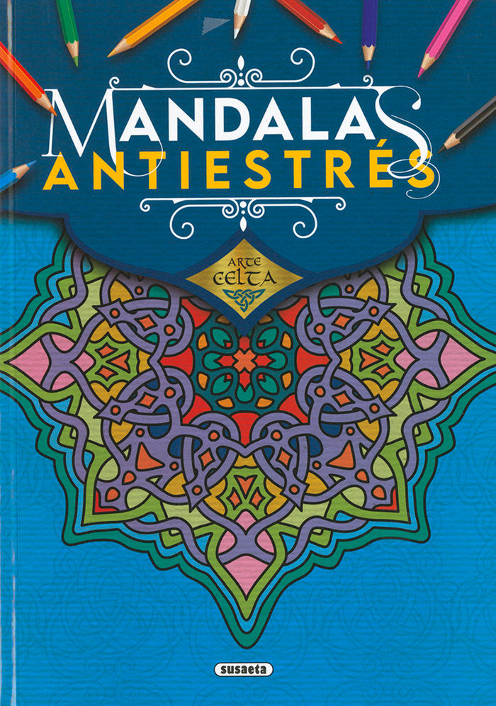 ARTE CELTA. MANDALAS ANTIESTRES, de EDICIONES, SUSAETA | portada del libro