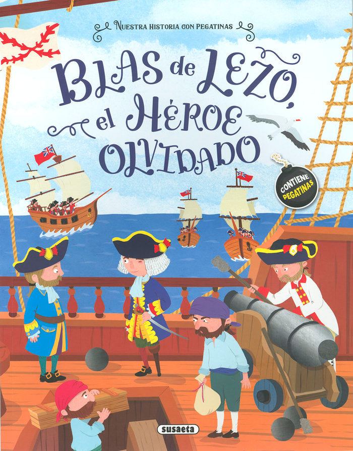 BLAS DE LEZO, EL HEROE OLVIDADO, de TALAVERA, ESTELLE | portada del libro