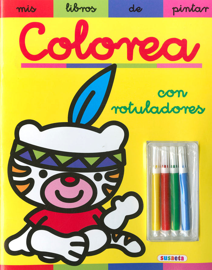 COLOREA CON ROTULADORES, de SUSAETA, EQUIPO | portada del libro