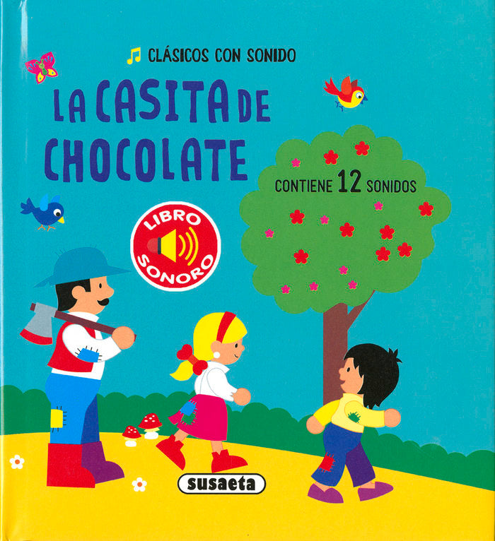 LA CASITA DE CHOCOLATE, de EDICIONES, SUSAETA | portada del libro