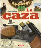 LA CAZA, de Varios autores | portada del libro