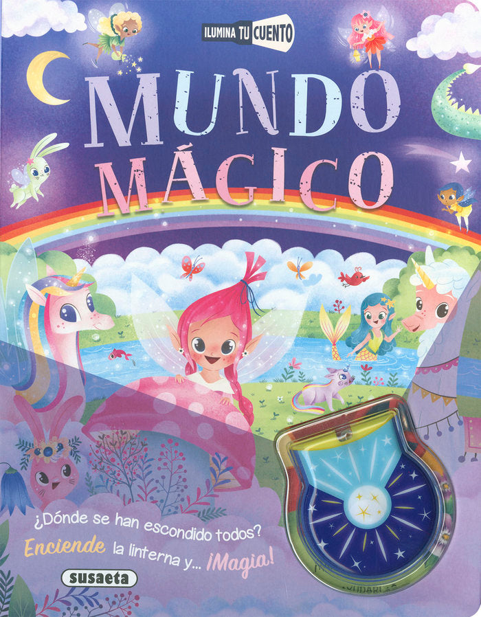 MUNDO MAGICO ILUMINA TU CUENTO, de SUSAETA, EQUIPO | portada del libro