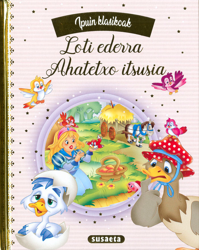 LOTI EDERRA - AHATETXO ITSUSIA, de EDICIONES, SUSAETA | portada del libro