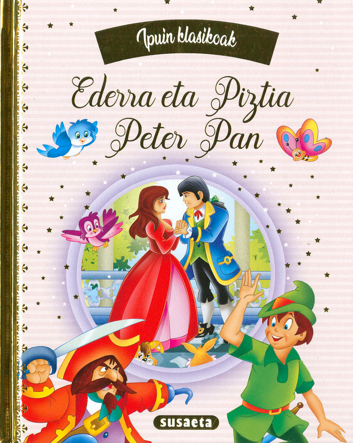 EDERRA ETA PIZTIA - PETER PAN, de EDICIONES, SUSAETA | portada del libro