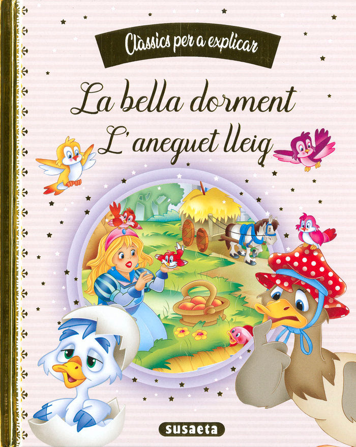 LA BELLA DORMENT - L'ANEGUET LLEIG, de EDICIONES, SUSAETA | portada del libro