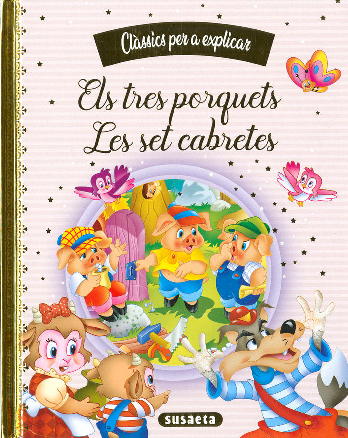 ELS TRES PORQUETS - LES SET CABRETES, de EDICIONES, SUSAETA | portada del libro