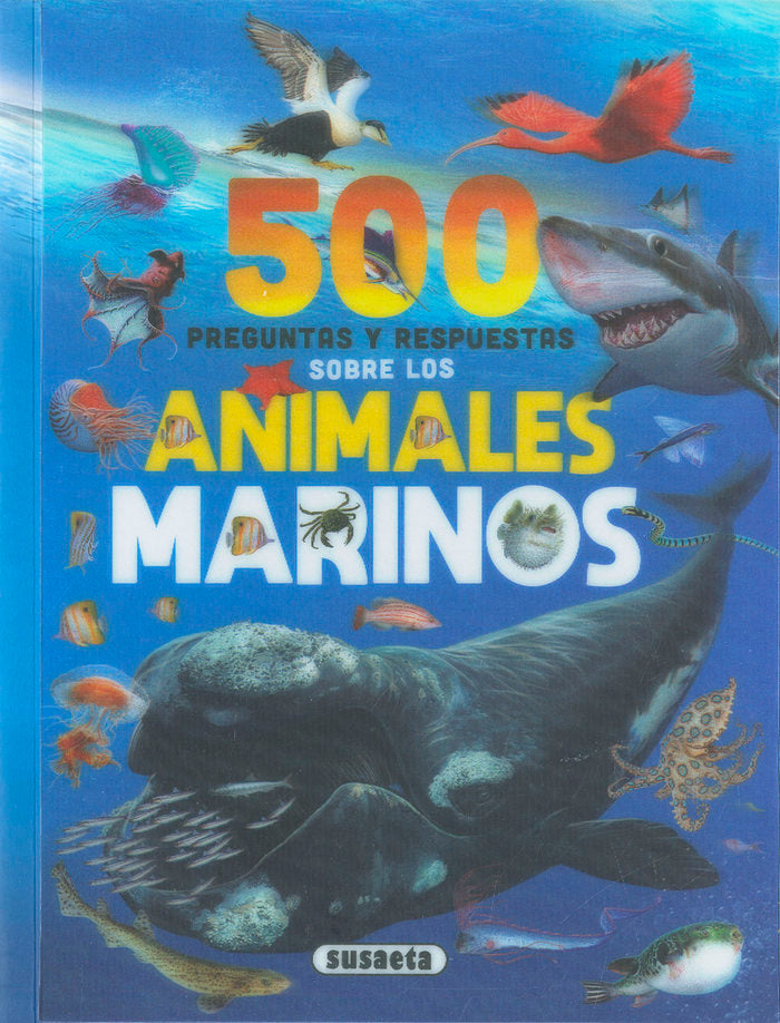 500 PREGUNTAS Y RESPUESTAS SOBRE ANIMALES MARINOS, de RODRIGUEZ, CARMEN | portada del libro