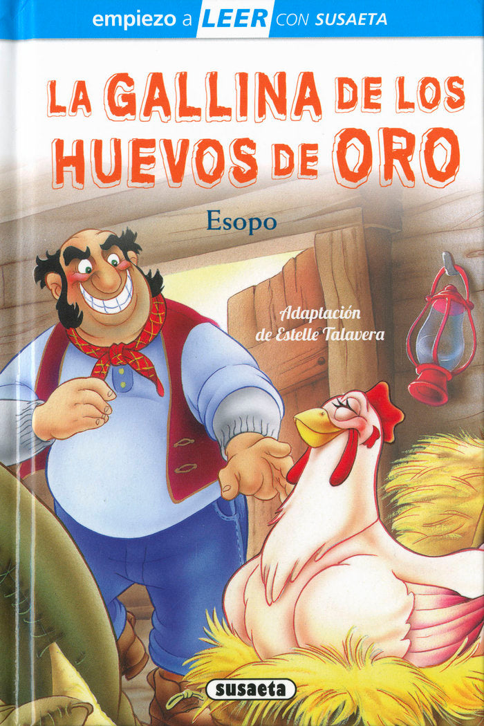 LA GALLINA DE LOS HUEVOS DE ORO, de TALAVERA, ESTELLE (ADAPT.) | portada del libro
