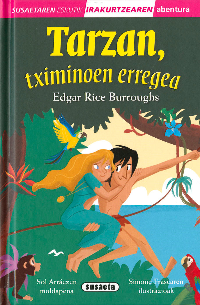 TARZAN, TXIMINOEN ERREGEA, de BURROUGHS, EDGAR RICE (ADAPT. SOL ARRAEZ) | portada del libro