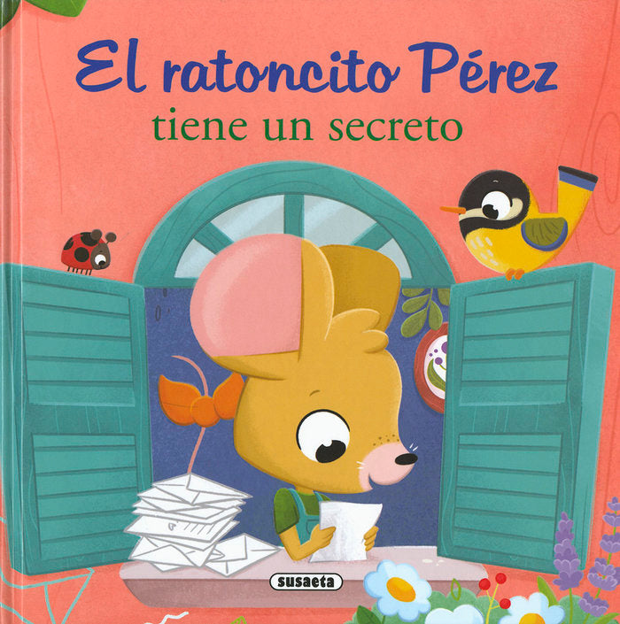 EL RATONCITO PEREZ TIENE UN SECRETO, de FORERO, MARIA | portada del libro