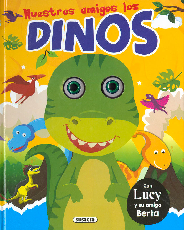 NUESTROS AMIGOS LOS DINOS, de SUSAETA, EQUIPO | portada del libro