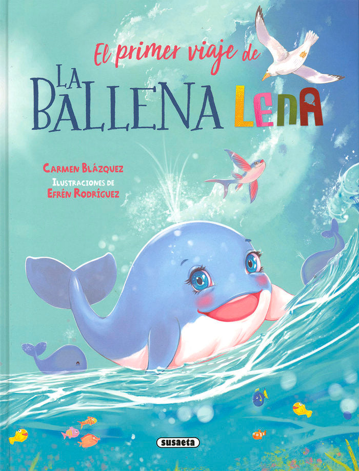 EL PRIMER VIAJE DE LENA, de BLAZQUEZ, CARMEN | portada del libro