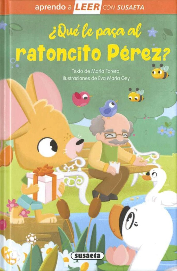 ¿QUE LE PASA AL RATONCITO PEREZ?, de FORERO, MARIA | portada del libro