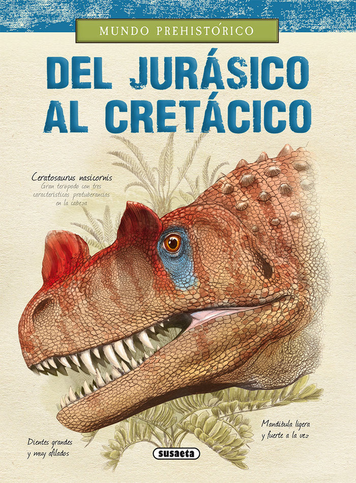 DEL JURASICO AL CRETACICO, de ALONSO, JUAN CARLOS | portada del libro
