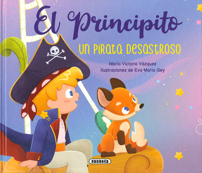 EL PRINCIPITO. UN PIRATA DESASTROSO, de BLAZQUEZ GIL, CARMEN | portada del libro