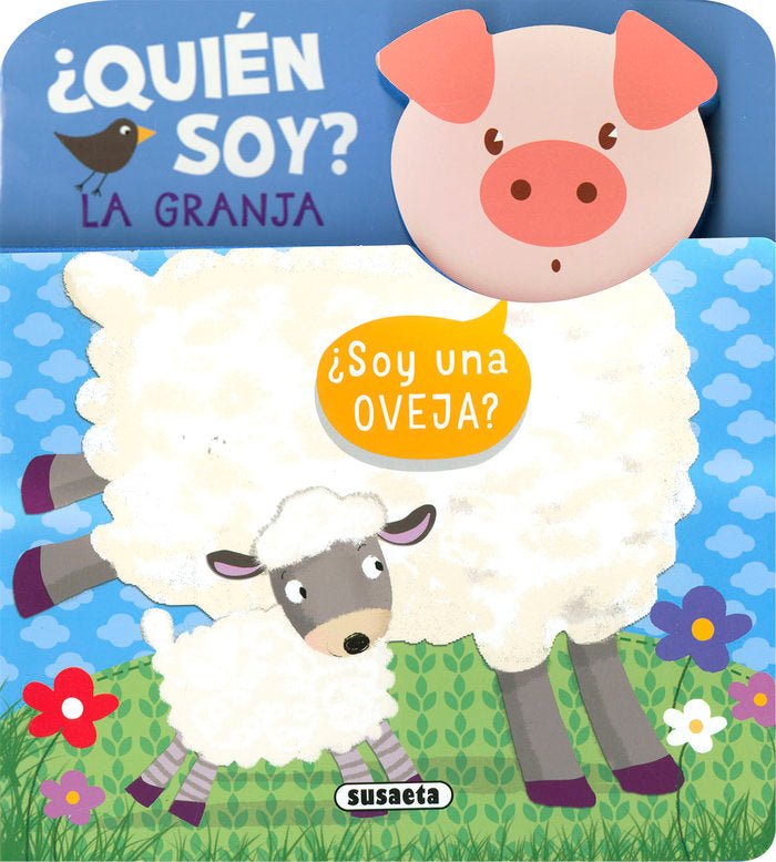 ¿QUIEN SOY? LA GRANJA, de EDICIONES, SUSAETA | portada del libro