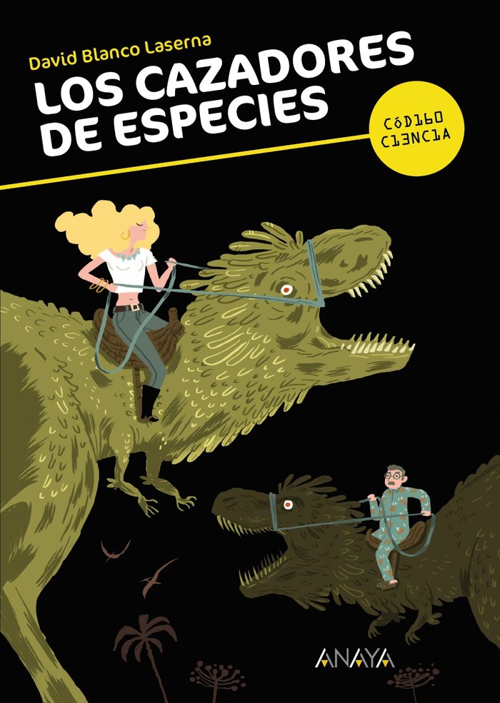 Los cazadores de especies, de Blanco Laserna, David | portada del libro