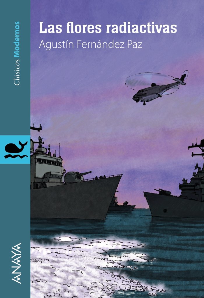 Las flores radiactivas, de Fernández Paz, Agustín | portada del libro