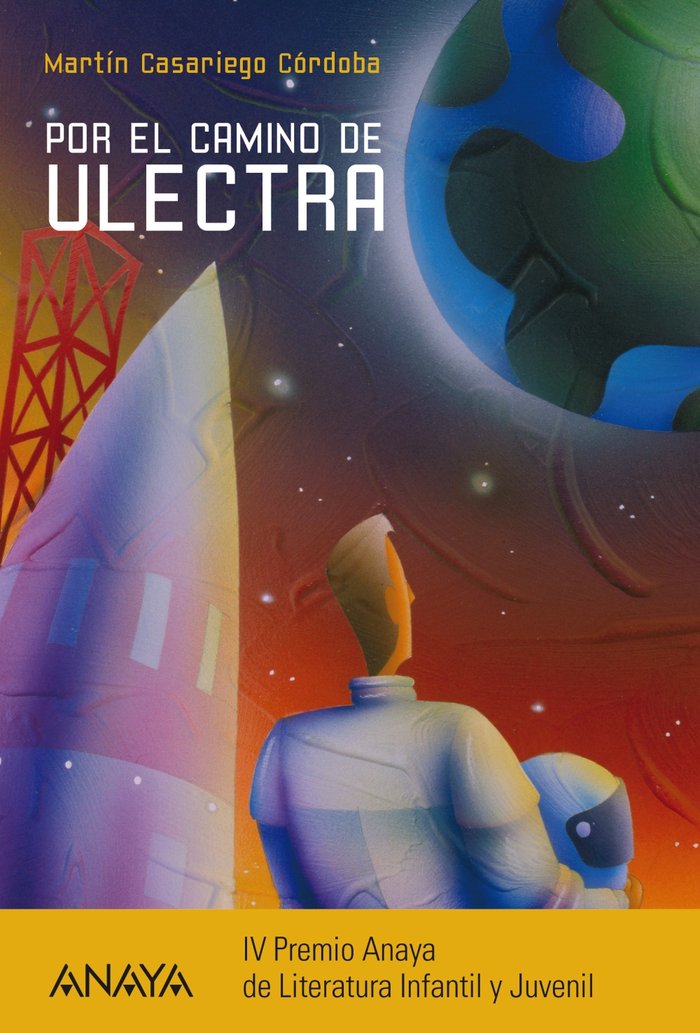Por el camino de Ulectra, de Casariego Córdoba, Martín | portada del libro