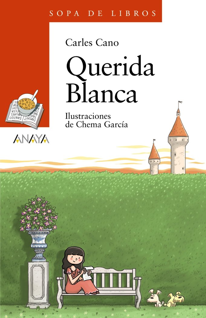Querida Blanca, de Cano, Carles | portada del libro