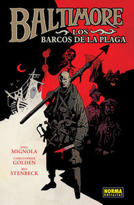 BALTIMORE 1 - LOS BARCOS DE LA PLAGA, de Mignola, Mike | portada del libro