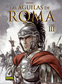LAS AGUILAS DE ROMA 3, de Marini,Enrico | portada del libro