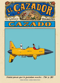 EL CAZADOR CAZADO, de Moebius | portada del libro