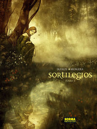 Sortilegios vol.1, de Dufaux | portada del libro