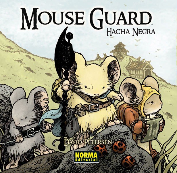 MOUSE GUARD 3. Hacha Negra, de PETERSEN, DAVID | portada del libro