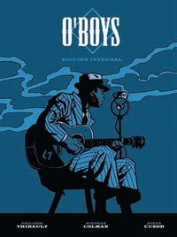 O'Boys, de COLMAN#CUZOR#THIRAULT | portada del libro