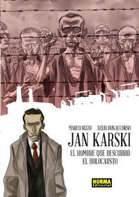 Jan Karski. El hombre descubrió el Holocausto, de Rizzo | portada del libro
