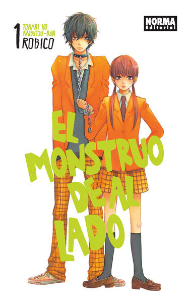 EL MONSTRUO DE AL LADO (TONARI NO KAIBUTSU-KUN) 01, de ROBICO | portada del libro