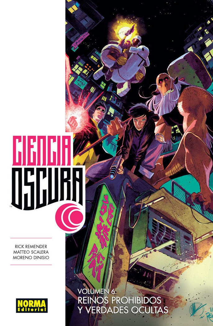 Ciencia oscura 6. Reinos prohibidos y verdades ocultas, de Remender | portada del libro