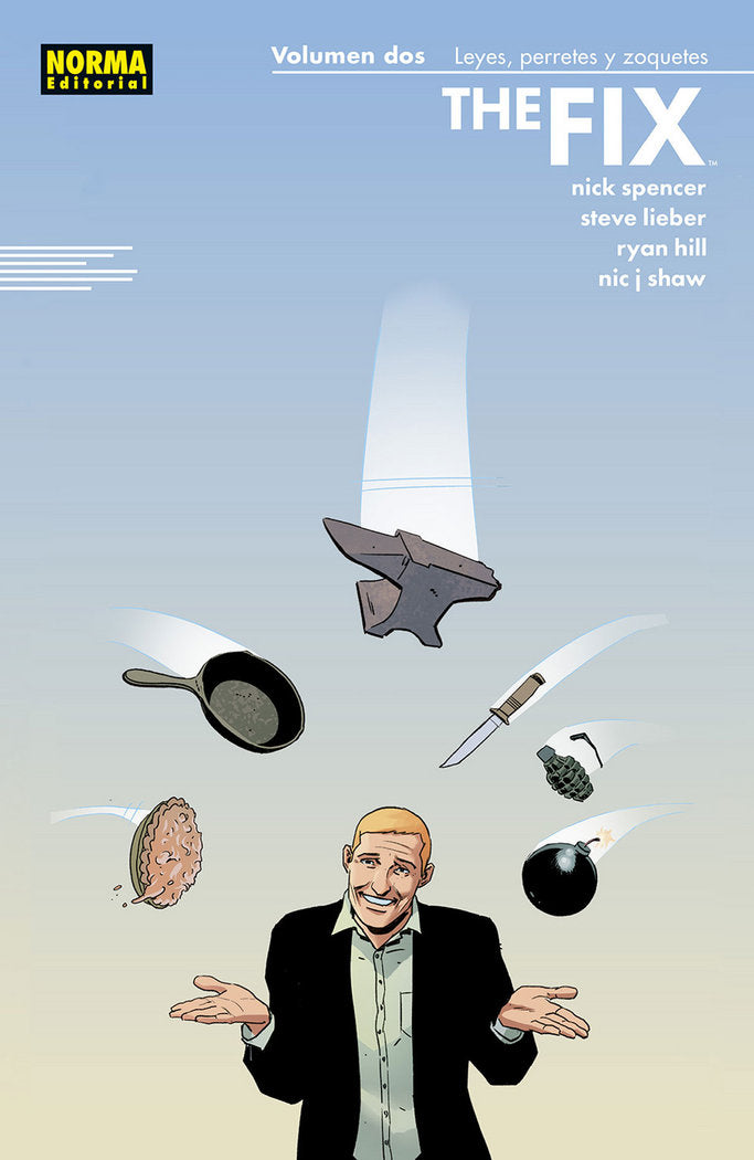 The Fix 2. Leyes, perretes y zoquetes, de Spencer | portada del libro